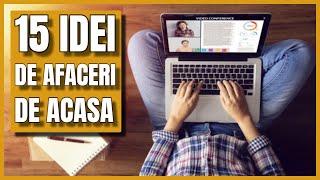 15 Idei de Afaceri de Acasa | Cum sa faci bani online in 2021