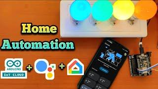 Google Assistant Home Automation with Google Home & Arduino IoT Cloud