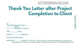 Thank You Letter after Project Completion to Client - Letter to Client After Project Completion