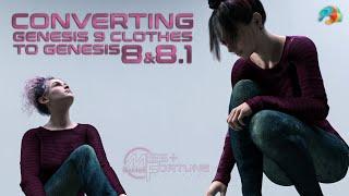 Converting Genesis 9 Clothing (and Hair) Assets to Genesis 8 & 8.1 | Daz3D