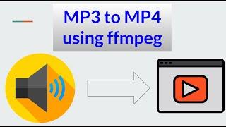 How to convert mp3 to mp4 with ffmpeg
