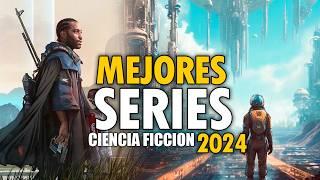 CIENCIA FICCIÓN 2024! Las MEJORES SERIES!