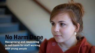 #NoHarmDone | Responding to Self-Harm | YoungMinds