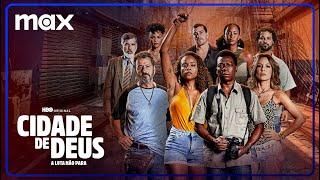 Cidade de Deus: A Luta Não Para | Trailer Oficial | Max