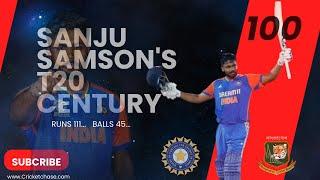 SANJU SAMSON'S T20 CENTURY...|111 RUNS/45 BALLS...|