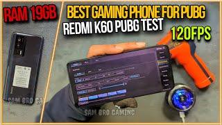 Best Gaming Phone Redmi K60 PUBG Test | 120FPS | Heat & Lag | Battery | Gyro | Price | Electro Sam