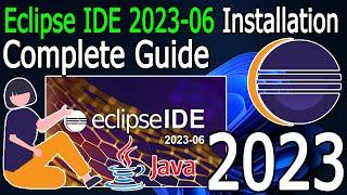 How to install Eclipse IDE 2023-06 on Windows 10/11 with JDK [ 2023 Update ] Eclipse - Latest JAVA