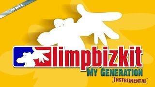 Limp Bizkit - My Generation (Instrumental) (Best Audio Quality Ever)