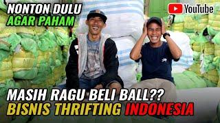 BISNIS THRIFTING UTK PEMULA WAJIB NONTON - Mengenal Ball Segel Import Second Bandung (Pakaian Bekas)