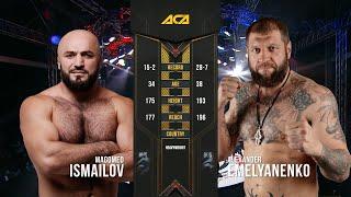 Магомед Исмаилов vs. Александр Емельяненко | Magomed Ismailov vs. Aleksandr Emelianenko | ACA 107