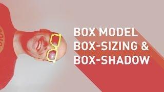 The Box Model, Box-sizing & Box-shadow