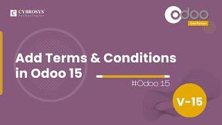 How to Add Terms and Conditions in Odoo 15 | Odoo 15 Sales | Odoo 15 Enterprise Edition