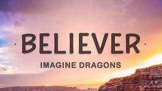 [1 HOUR ] Imagine Dragons - Believer (Lyrics)