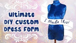 Making the Ultimate DIY Dress Form with the Perfect Custom Fit