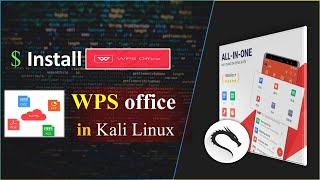 Install WPS Office Free in Kali Linux | Ethica