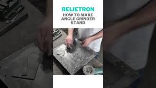 how to make angle grinder stand | @relietron   #shorts