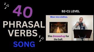 40 Phrasal Verbs song