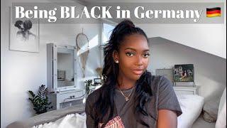 BEING BLACK IN GERMANY 