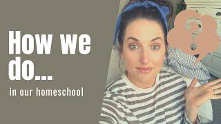 HOW I DO HOMESCHOOL||TEACHING MULTIPLE GRADES + MULTIPLE CHILDREN