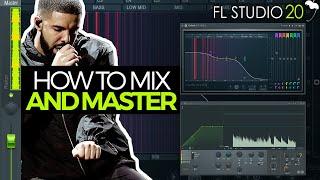 HOW TO MIX & MASTER YOUR BEATS IN FL STUDIO 20 | Mixing And Mastering Tutorial