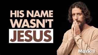 What Was Jesus’ REAL Name? | Beyond the Words | Mark 1