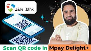 How to Scan QR Code in Mpay Delight plus | Mpay delight plus say UPI Payment kaise kare