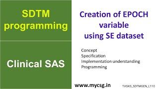 (Reupload) Clinical SAS: SDTM programming - creation of EPOCH variable