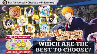 CHOOSE A 6 STAR SUMMON GUIDE | WHO TO CHOOSE? | 9TH ANNIVERSARY | BLEACH: BRAVE SOULS