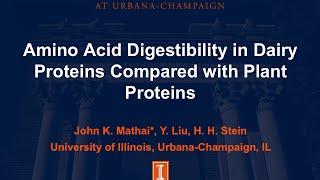 Amino acid digestibility in dairy proteins compared with plant proteins