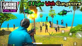 I FIGHT WITH GANGSTERS | Grand Criminal Online Gameplay In Hindi