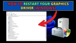 How To Restart Your Graphics Driver(Windows)