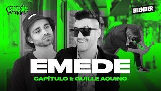 GUILLE AQUINO | EMEDE CAP 1 | BLENDER
