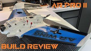 AR Wing Pro II -  Build Review