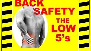 Back Safety  - The Low 5's - Safety Training Video