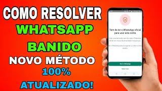 COMO RESOLVER PROBLEMA TEM DE TER O WHATSAPP OFICIAL PARA ESTA CONTA - MÉTODO 100% ATUALIZADO 2023!