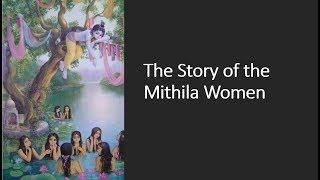 The Story of the Mithila Women