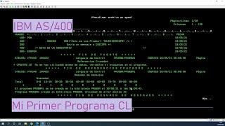 IBM AS/400: Mi Primer Programa CL (Control Language)