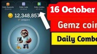 Gemz Daily Combo 16 October | Gemz Daily Code 16 October| Daily Combo | Today