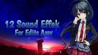 12 Sound Effect for Edits Amv