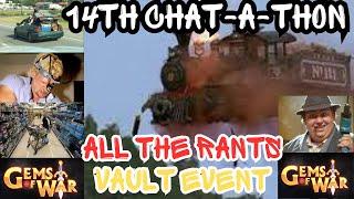 14 CHAT-A-THON!!! Vault Event ALL THE RANTS trivia gnomes | Gems of War Live January 27th 2024