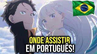 ONDE ASSISTIR A 3 TEMPORADA DE RE:ZERO EM PORTUGUÊS (LEGENDADO)