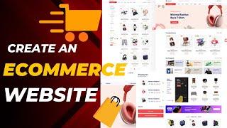 How to Create an Ecommerce Website in Just ⏳ 15 minutes