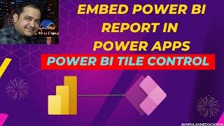 Embed Power BI Report in Power Apps