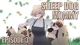 Sheep Dog Mommy