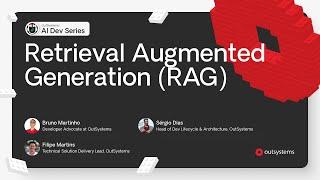 Retrieval Augmented Generation (RAG)