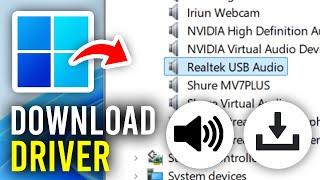 How To Download Realtek HD Audio Driver In Windows 11 & 10 - Full Guide