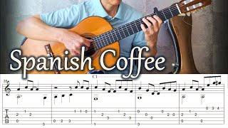 Spanish Coffee - Fingerstyle Guitar | TAB