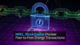 Using Blockchain Technology, NREL Opens Window to Peer-to-peer Energy Transactions