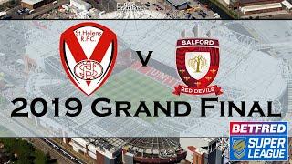 2019 Super League Grand Final   St Helens v Salford