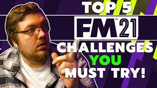 Top 5 Football Manager Challenges